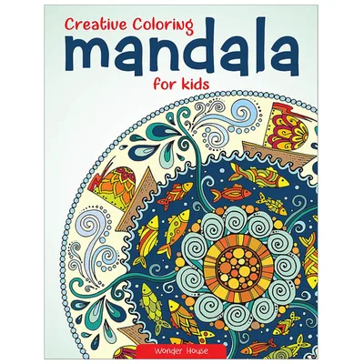 Creative Coloring Mandala for Kids, Wonder House Books